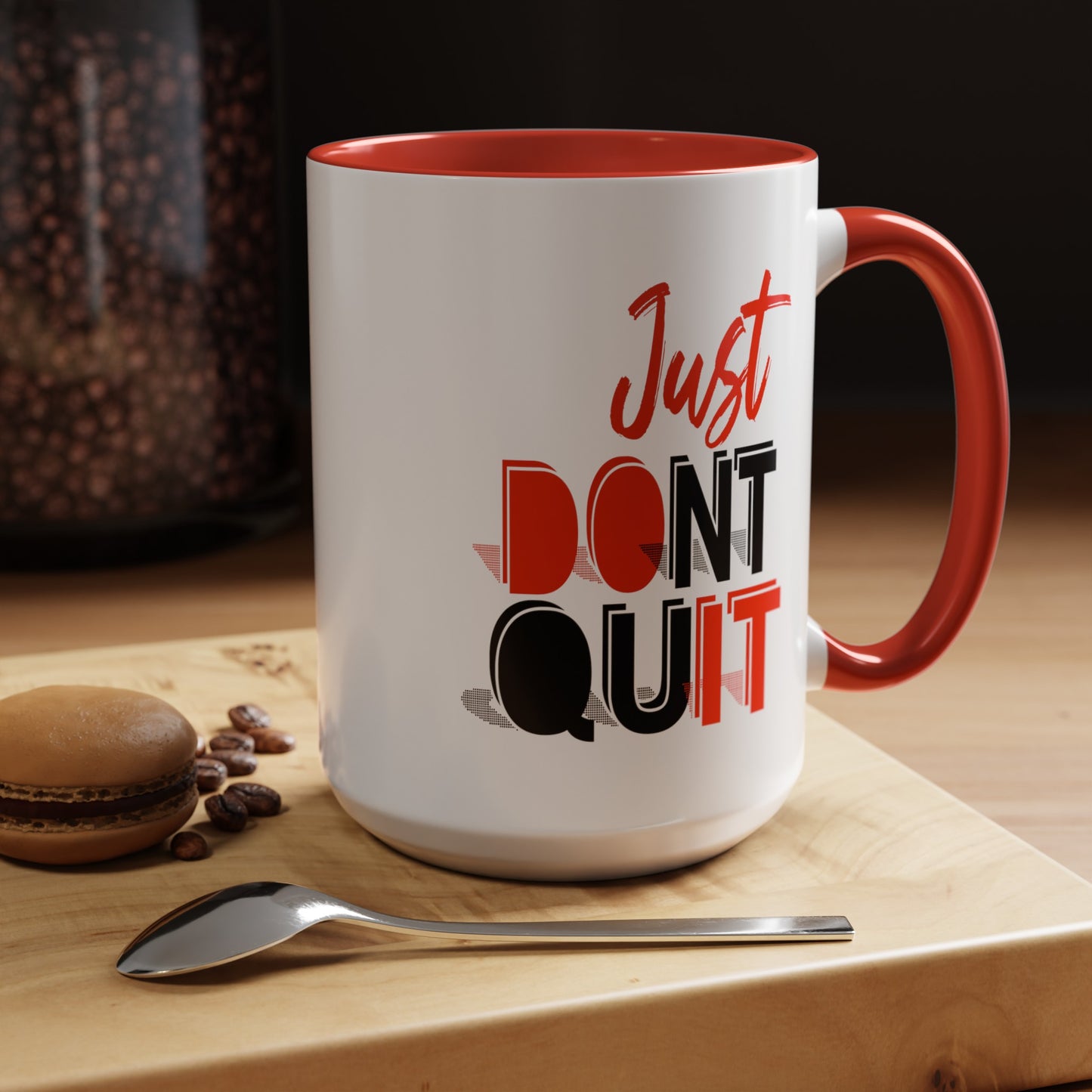 Don't Quit-Accent Coffee Mug (11, 15oz)