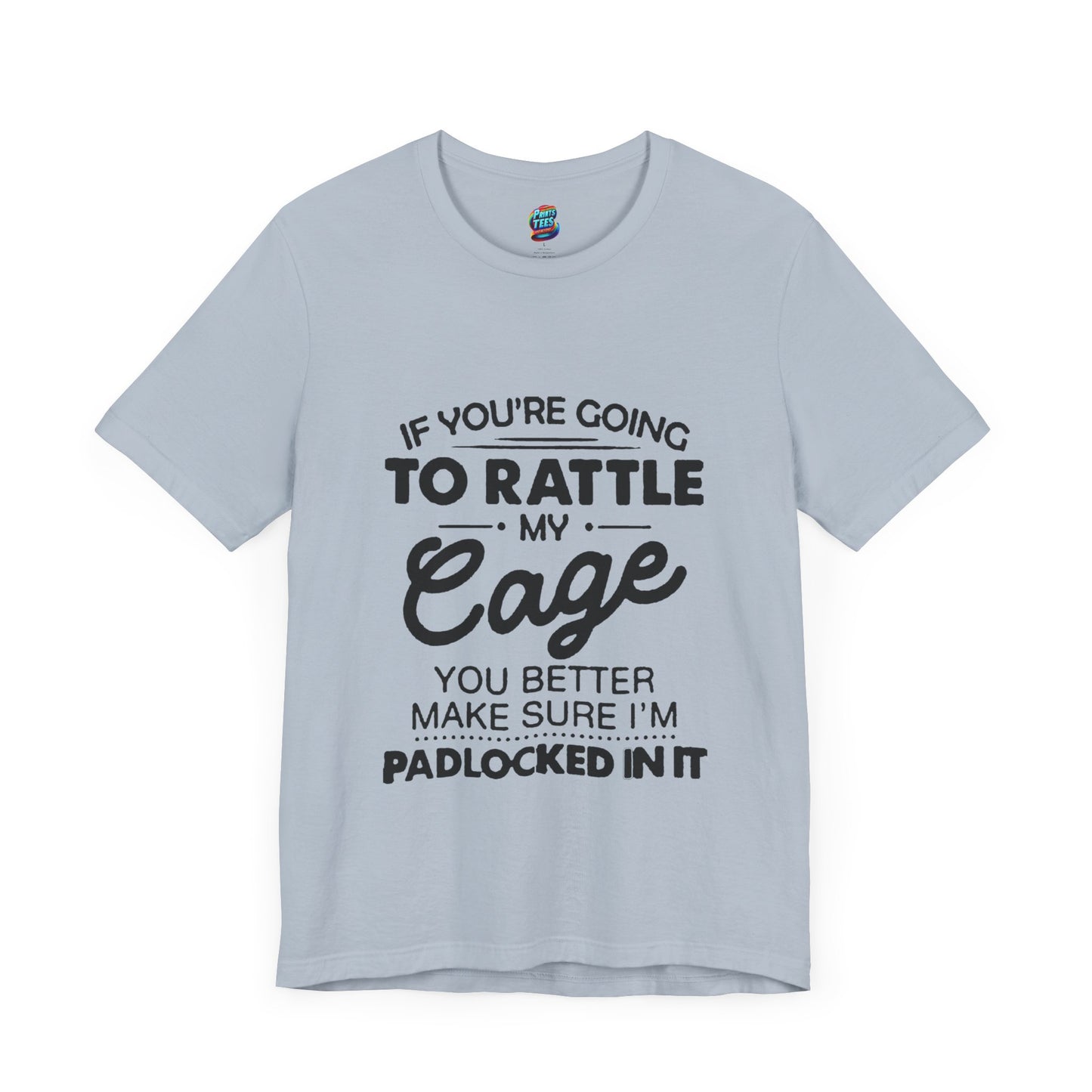 Rattle My Cage-Jersey Knit T-Shirt
