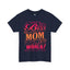 Best Mom In The World-Heavy Cotton Classic Tee