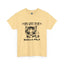 Gots To Be Kitten Me-Heavy Cotton Classic Tee