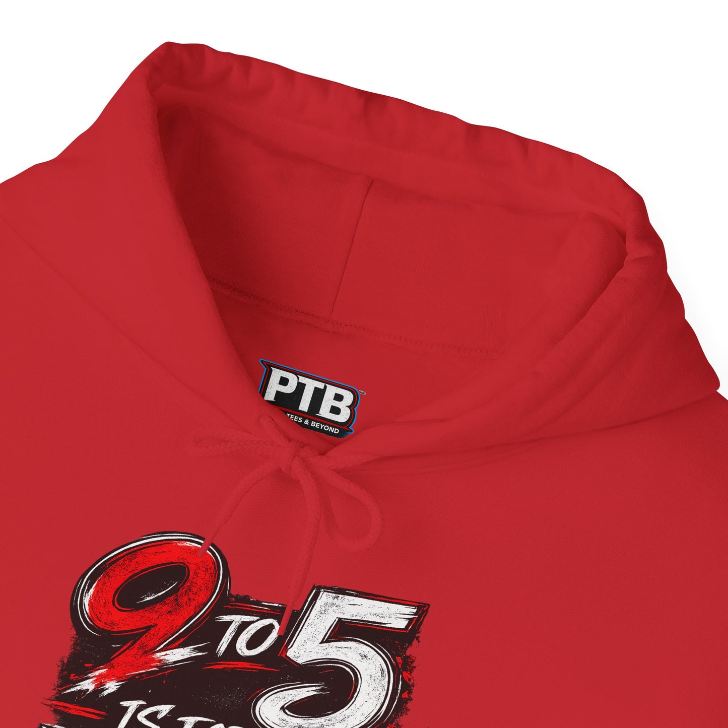 9 to 5 Is for the Weak #Hustle24/7 Heavy Blend Hoodie
