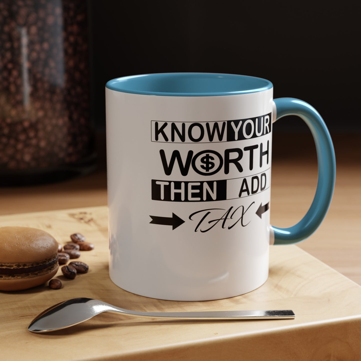 Know Your Worth-Accent Coffee Mug (11, 15oz)
