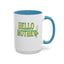 Hello Mother-Accent Coffee Mug (11, 15oz)