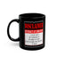 Interact at Own Risk-Black Mug (11oz, 15oz)