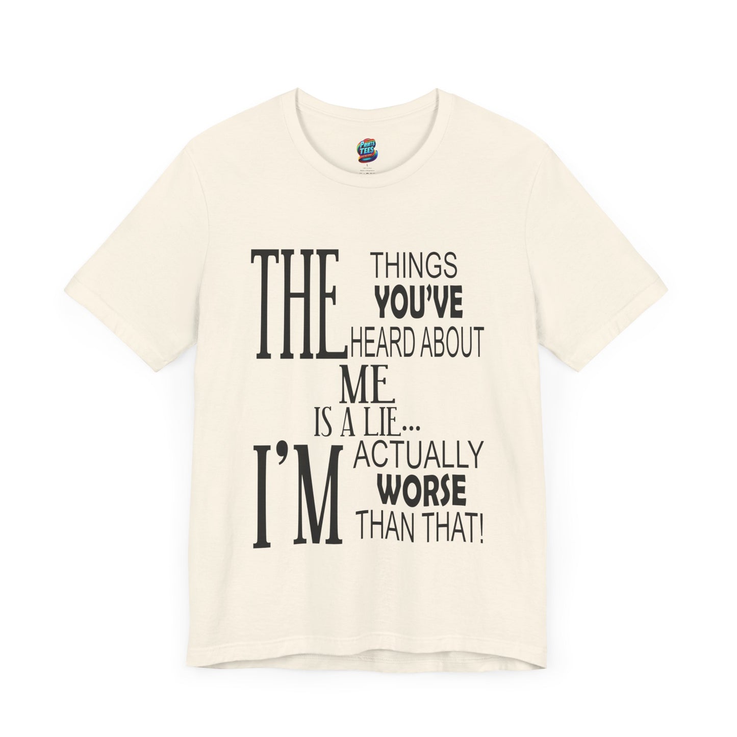 Things You've Heard-Jersey Knit T-Shirt