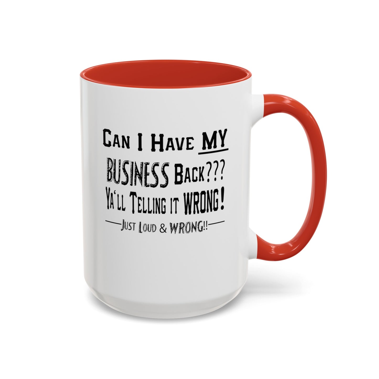 My Business-Accent Coffee Mug (11, 15oz)