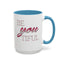 Beyoutiful-Accent Coffee Mug (11, 15oz)