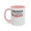Cuss Them Out-Accent Coffee Mug (11, 15oz)