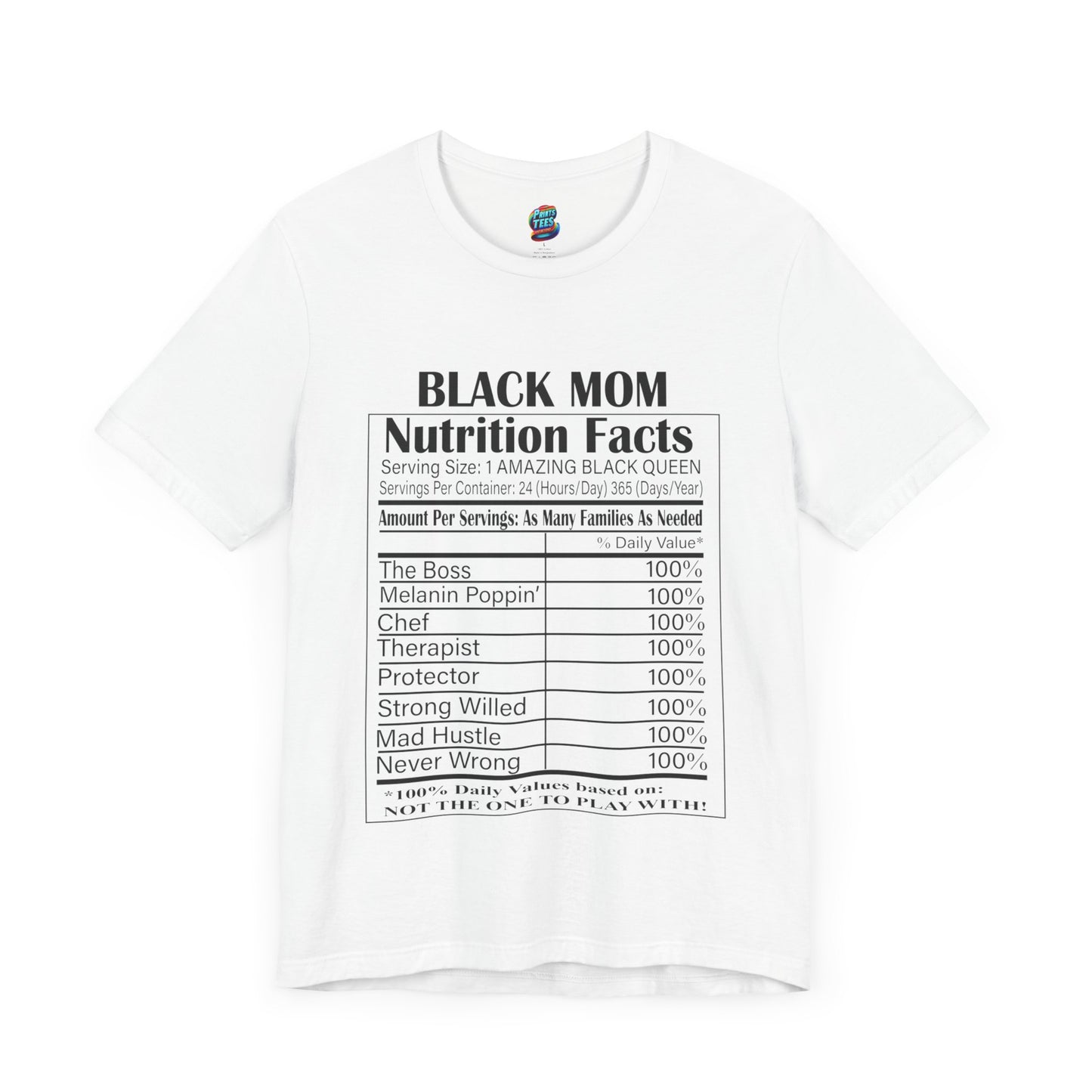 Black Mom Nutritional Facts-Jersey Knit T-Shirt