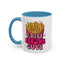 Fries Before Guys-Accent Coffee Mug (11, 15oz)