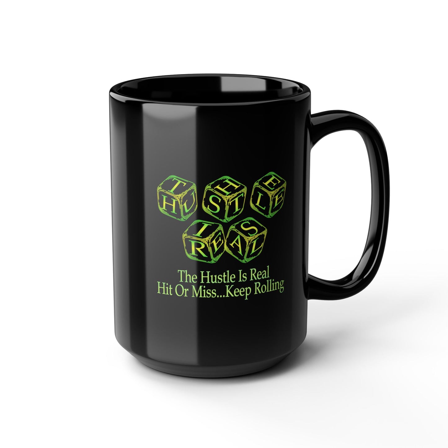 The Hustle-Black Mug (11oz, 15oz)