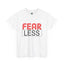 Fear-Less-Heavy Cotton Classic Tee