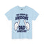 Awesome Dad-Heavy Cotton Classic Tee