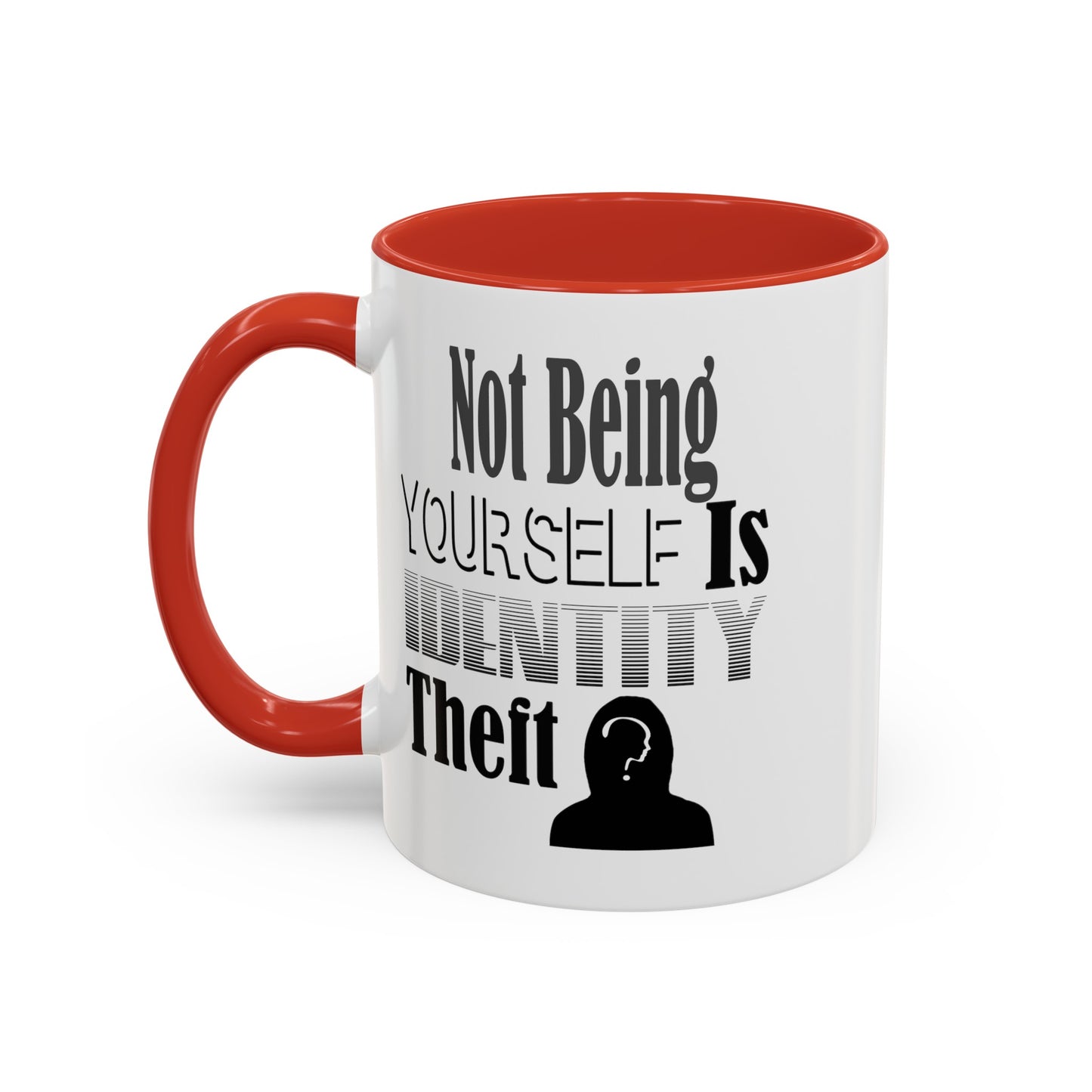 Identity Theft-Accent Coffee Mug (11, 15oz)