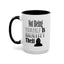 Identity Theft-Accent Coffee Mug (11, 15oz)