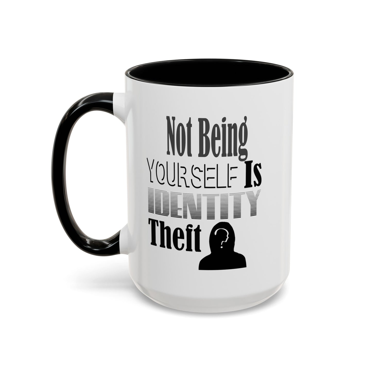 Identity Theft-Accent Coffee Mug (11, 15oz)