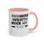 Know Your Worth-Accent Coffee Mug (11, 15oz)