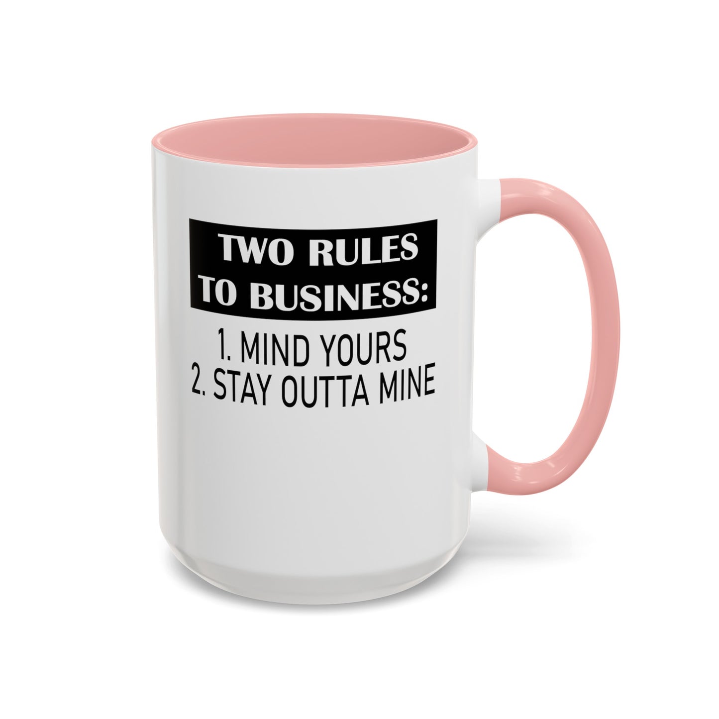 Business Rules-Accent Coffee Mug (11, 15oz)