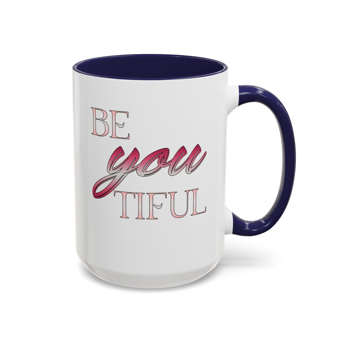 Beyoutiful-Accent Coffee Mug (11, 15oz)