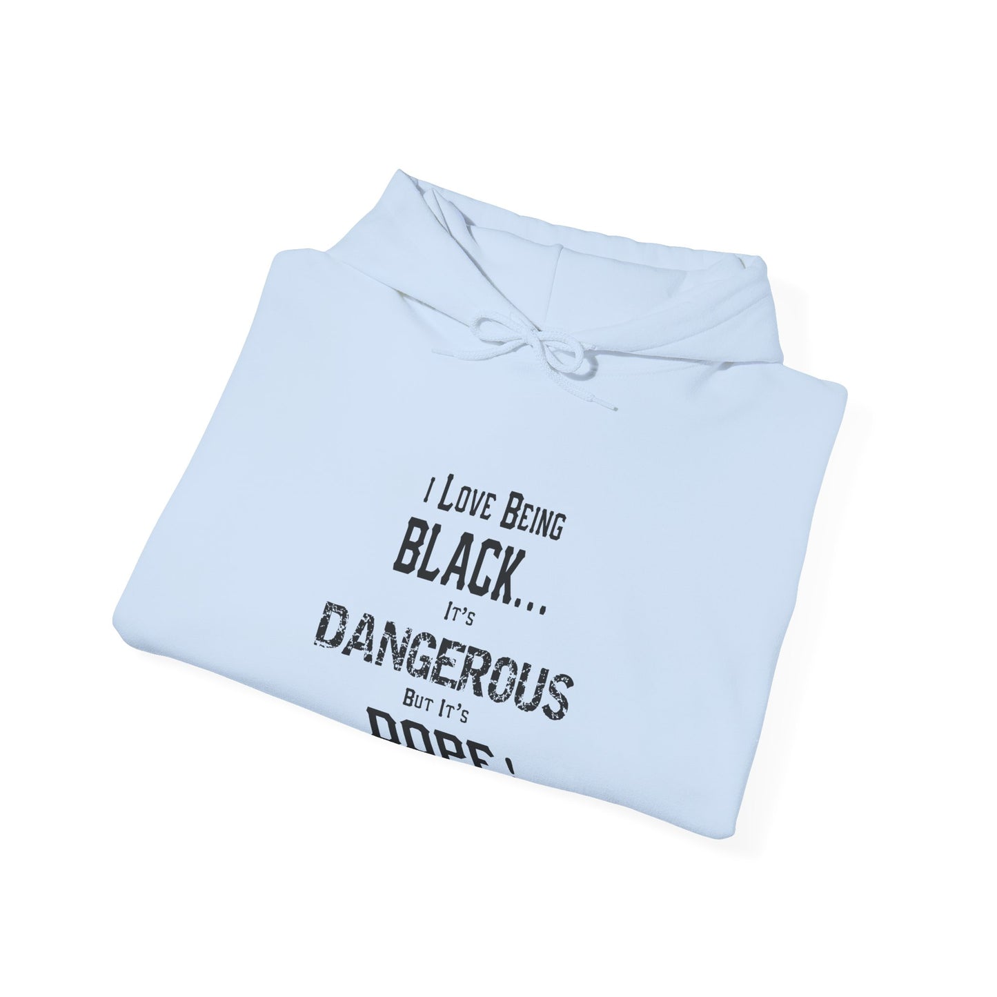 Black is Dangerous-Heavy Blend™ Classic Hoodie
