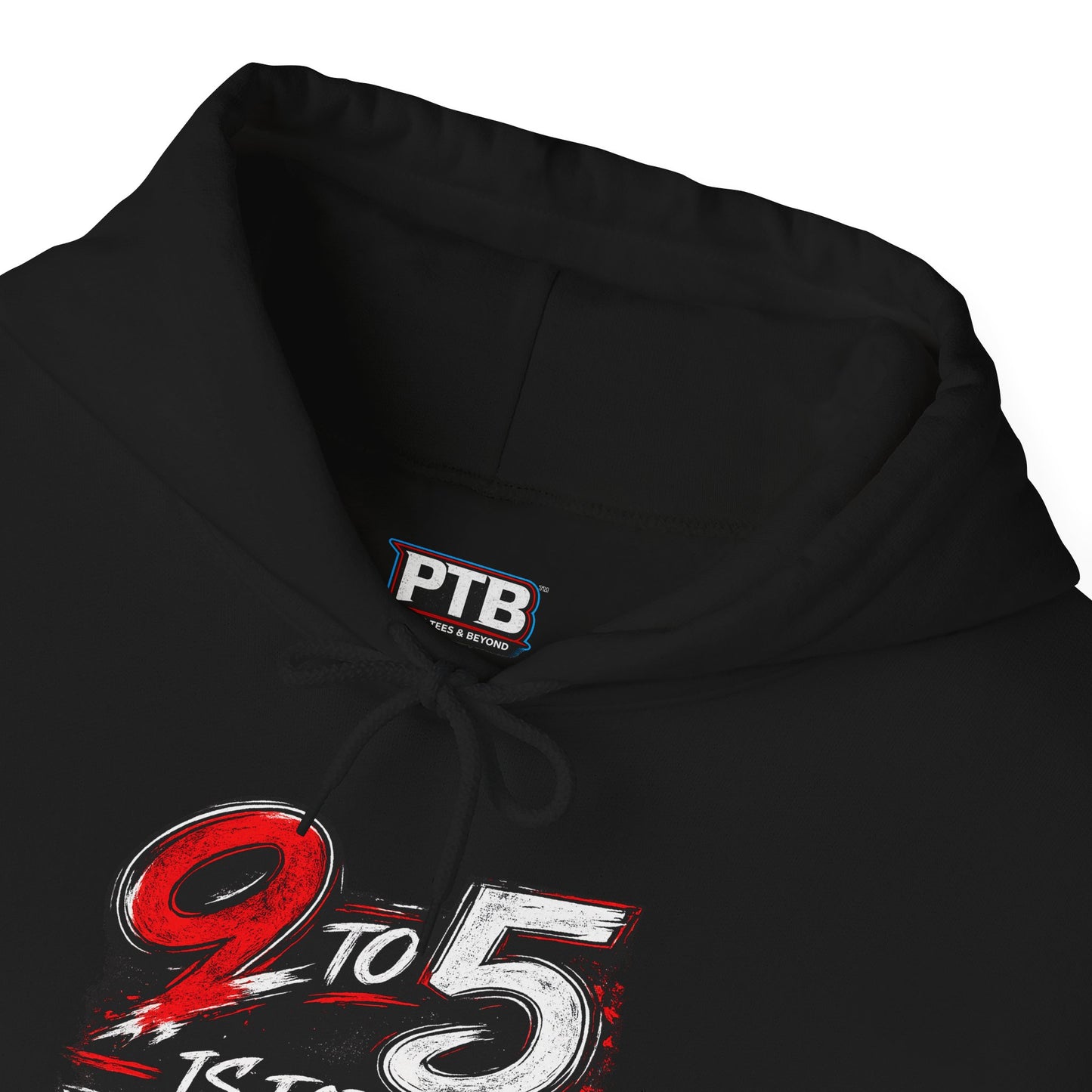 9 to 5 Is for the Weak #Hustle24/7 Heavy Blend Hoodie