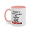 Root of evil-Attention-Accent Coffee Mug (11, 15oz)