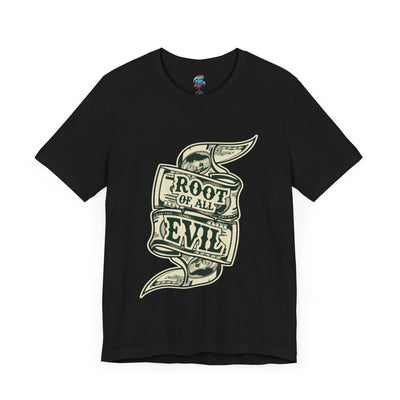 Root of Evil-Money-Jersey Knit T-Shirt