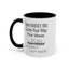 More Money-Accent Coffee Mug (11, 15oz)