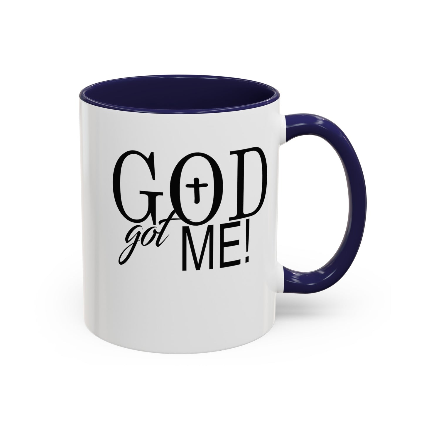 God Got Me-Accent Coffee Mug (11, 15oz)