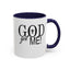 God Got Me-Accent Coffee Mug (11, 15oz)
