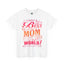 Best Mom In The World-Heavy Cotton Classic Tee