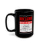 Interact at Own Risk-Black Mug (11oz, 15oz)
