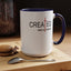 Created With Purpose-Accent Coffee Mug (11, 15oz)