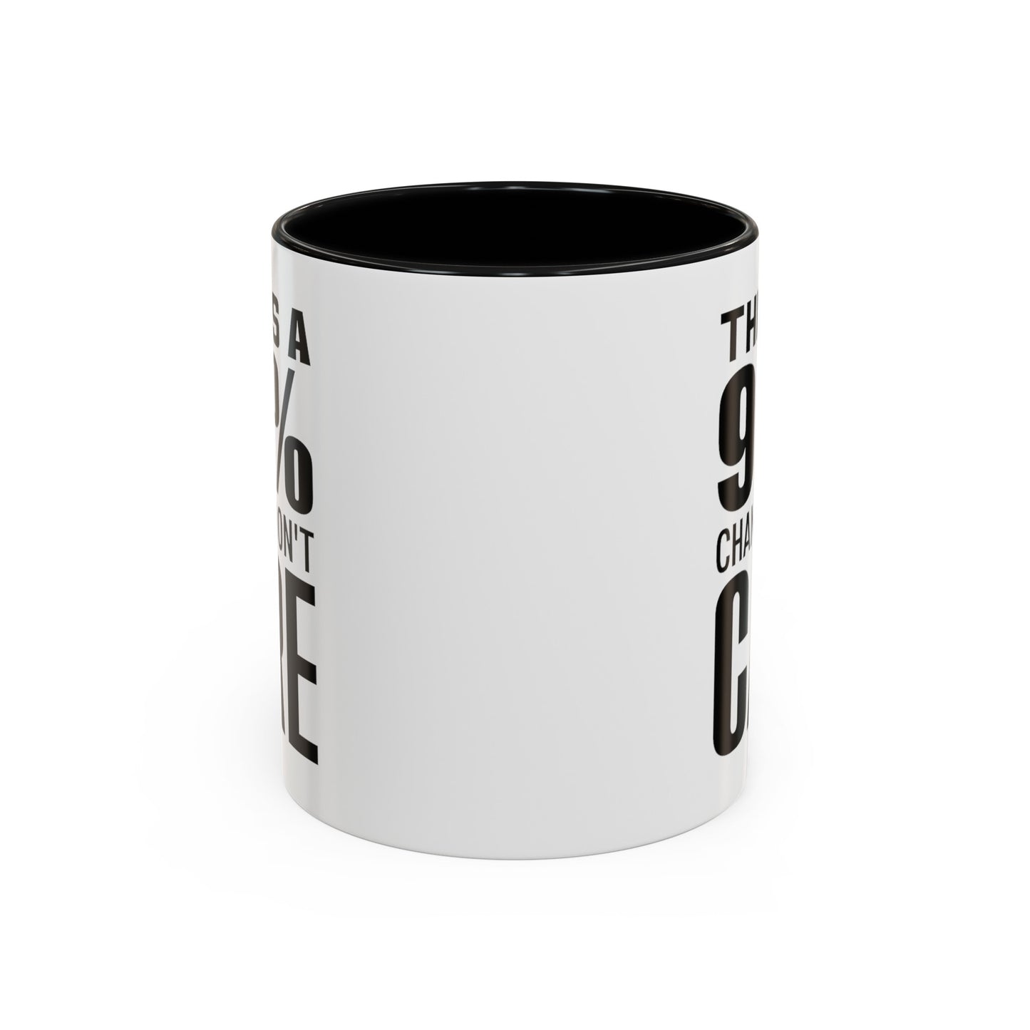 I Don't Care-Accent Coffee Mug (11, 15oz)
