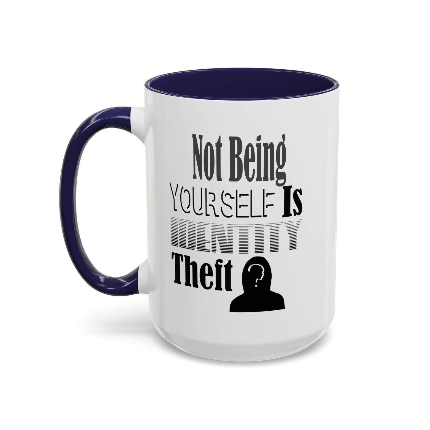 Identity Theft-Accent Coffee Mug (11, 15oz)