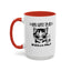 Gots To Be Kitten Me-Accent Coffee Mug (11, 15oz)