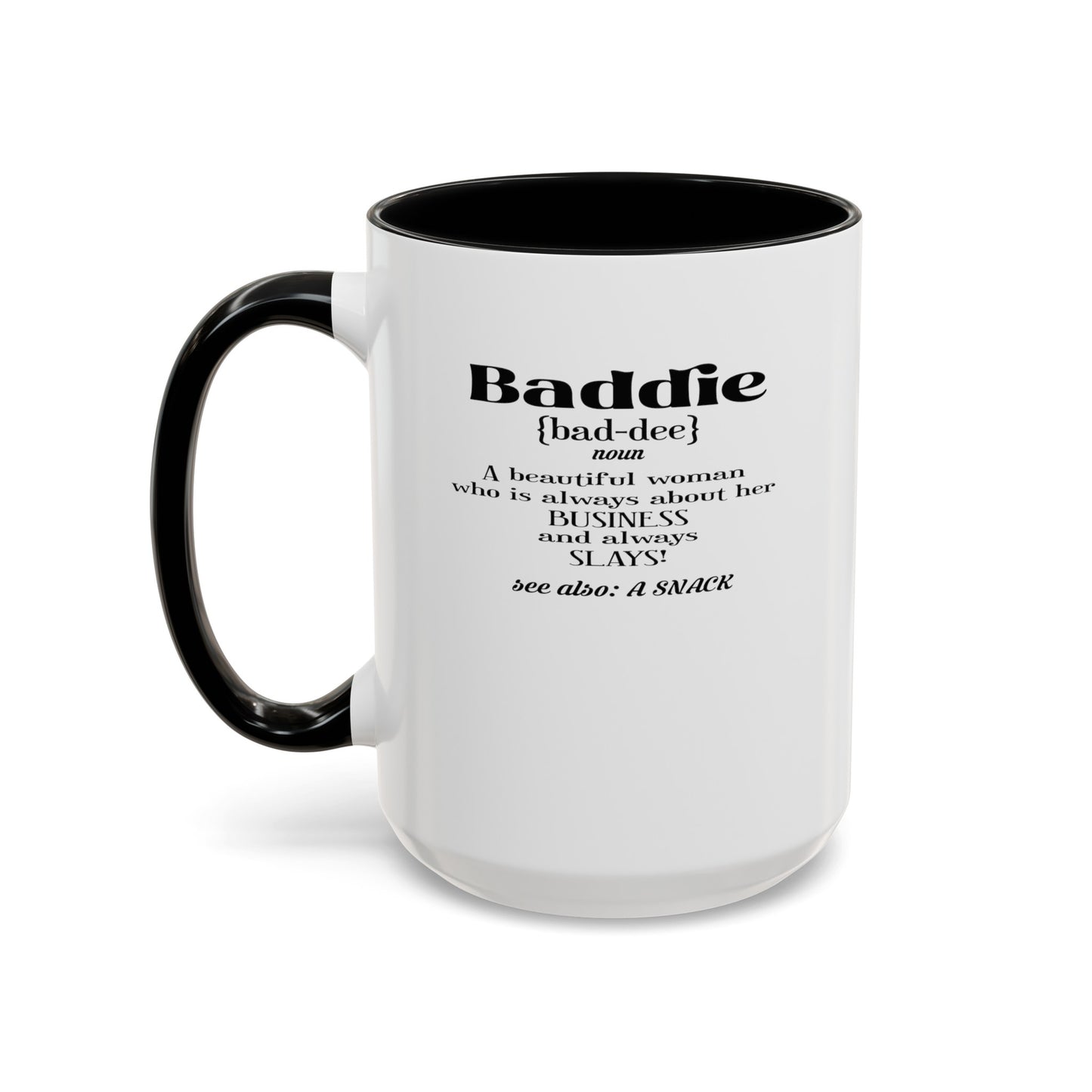 Baddie Definition-Accent Coffee Mug (11, 15oz)