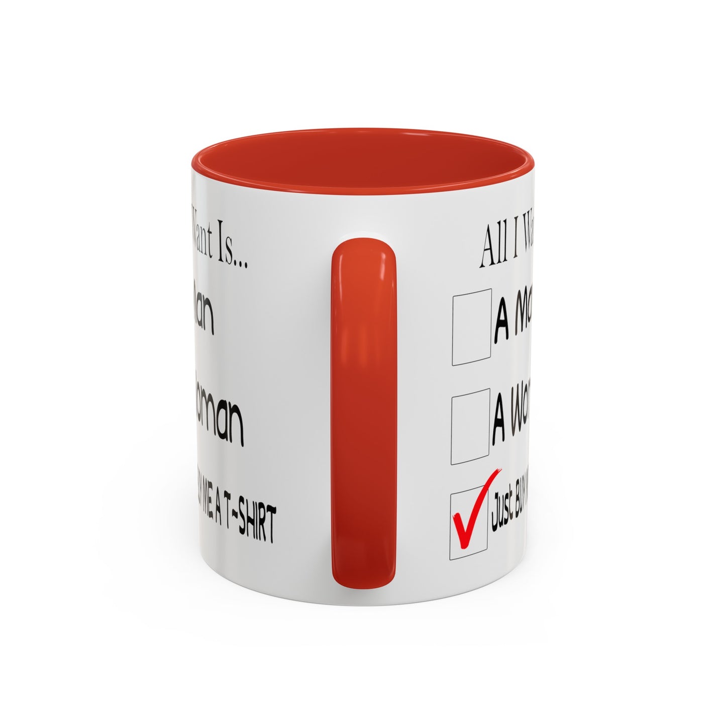 Buy Me A T-Shirt-Accent Coffee Mug (11, 15oz)