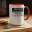 Business Rules-Accent Coffee Mug (11, 15oz)