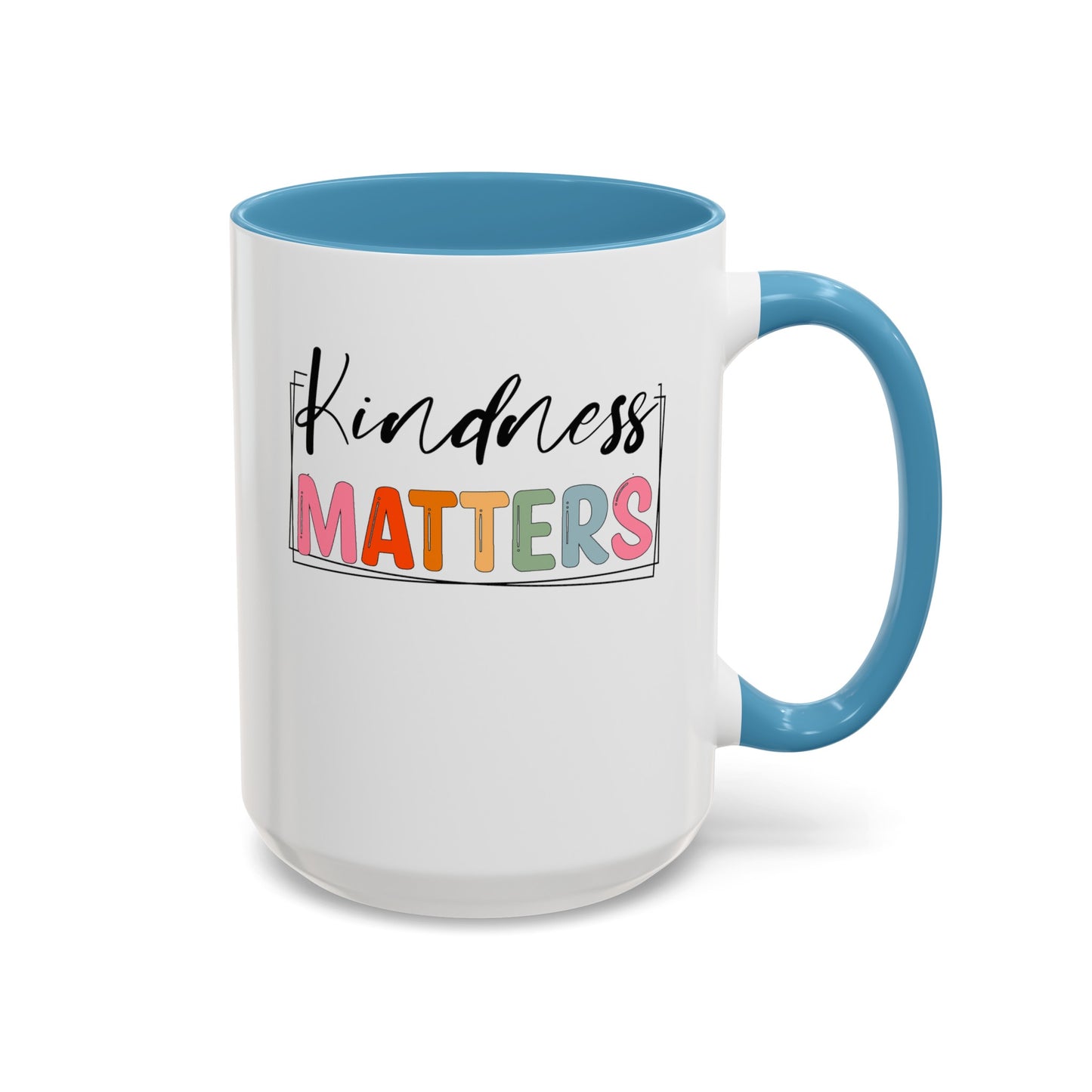 Kindness Matters-Accent Coffee Mug (11, 15oz)