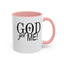 God Got Me-Accent Coffee Mug (11, 15oz)