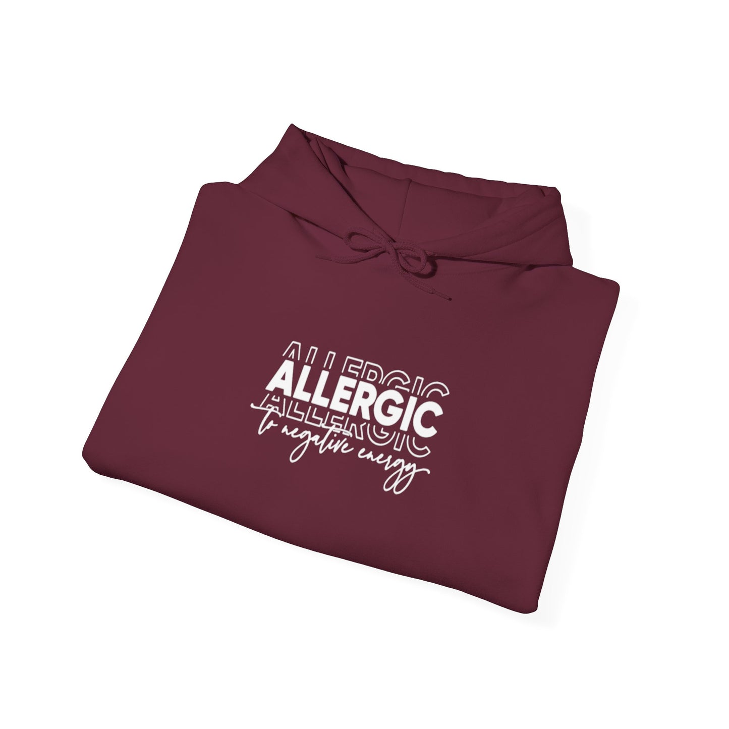 Allergic to Negative Energy Trio-Heavy Blend™ Classic Hoodie