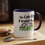 Ex-Tra Money-Accent Coffee Mug (11, 15oz)