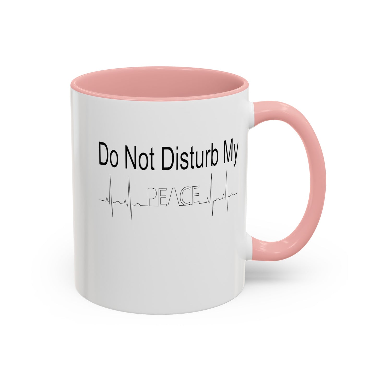 Do Not Disturb-Accent Coffee Mug (11, 15oz)