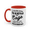 Rattle My Cage-Accent Coffee Mug (11, 15oz)