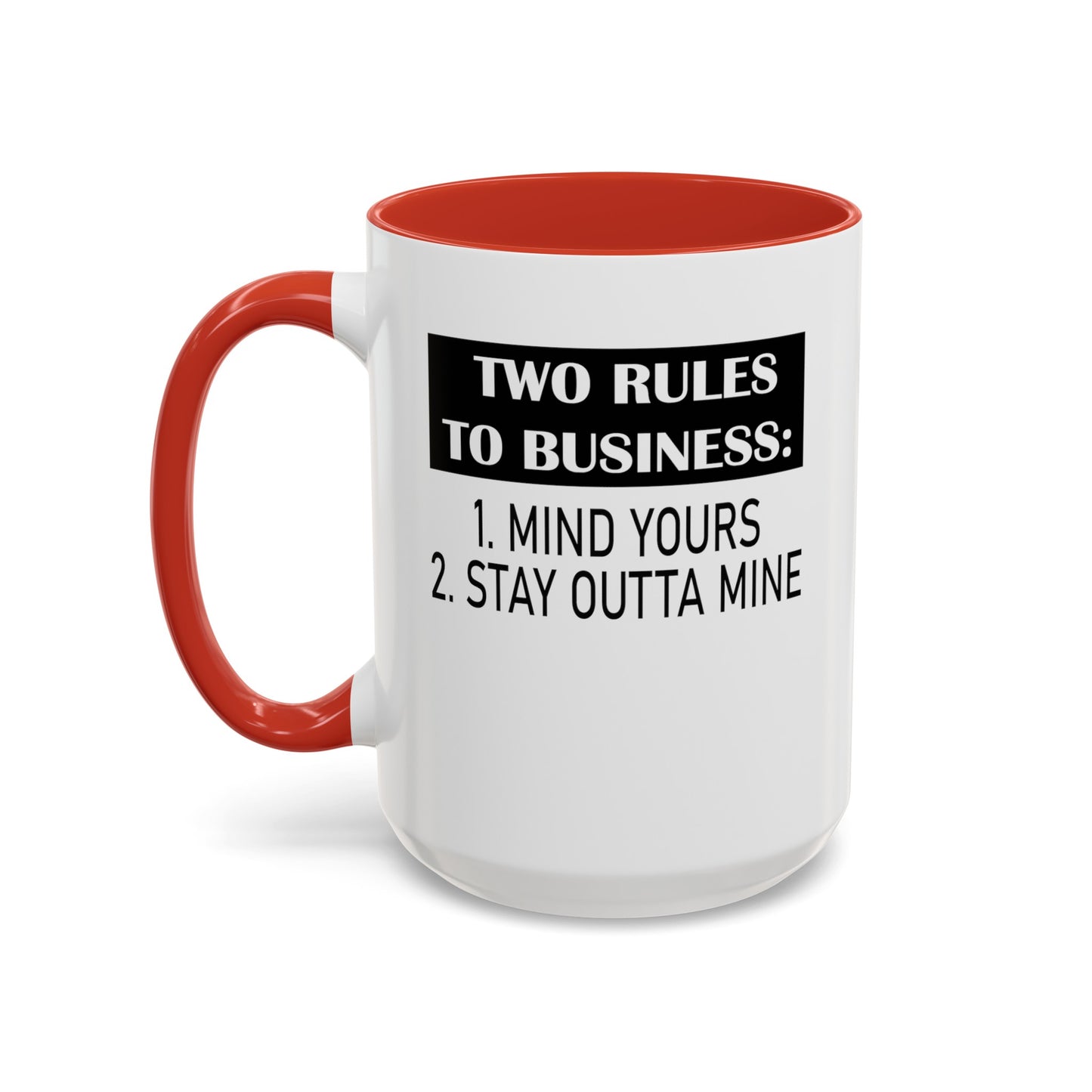 Business Rules-Accent Coffee Mug (11, 15oz)