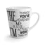 Things You've Heard-Latte Mug, 12oz