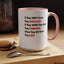 They Don't Know-Accent Coffee Mug (11, 15oz)