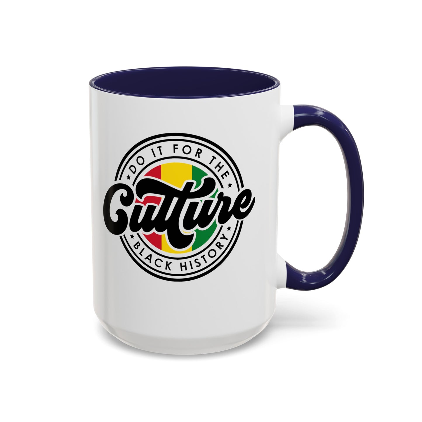 For The Culture-Accent Coffee Mug (11, 15oz)