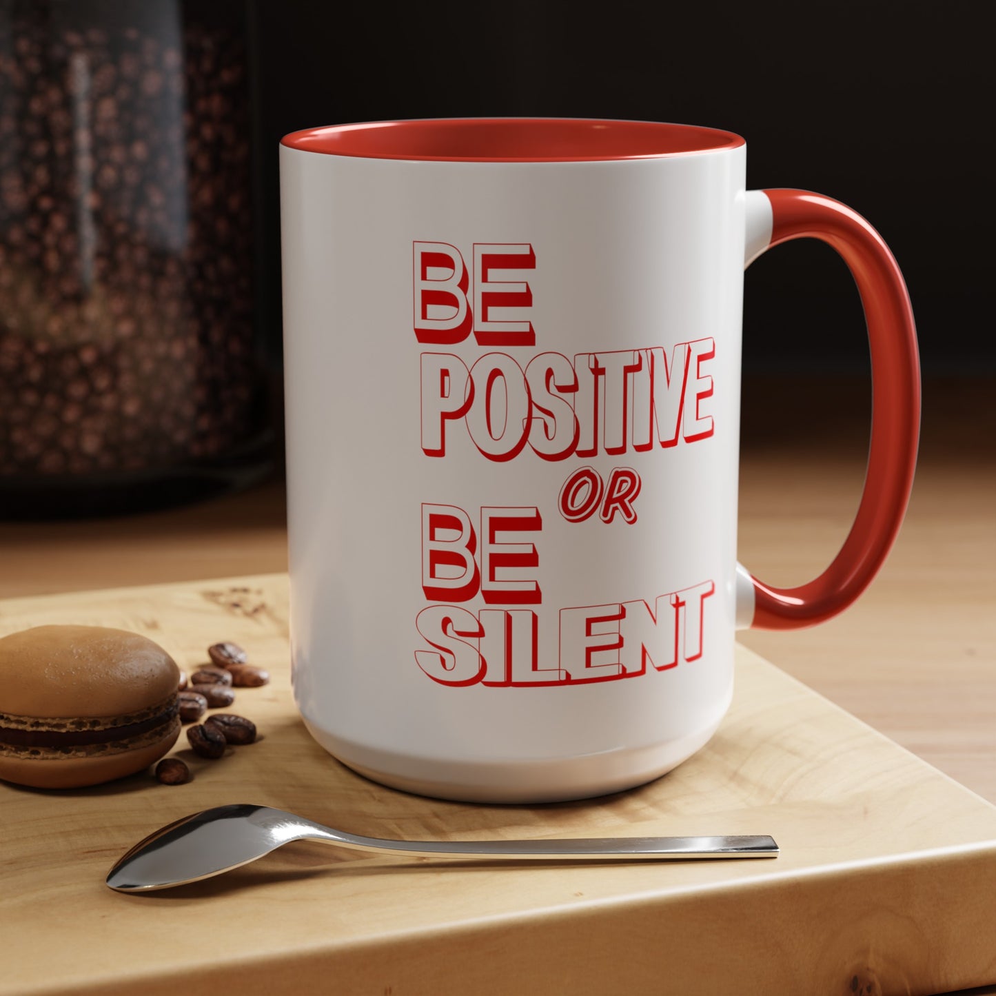 Be Positive-Accent Coffee Mug (11, 15oz)